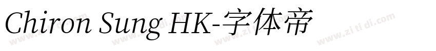 Chiron Sung HK字体转换